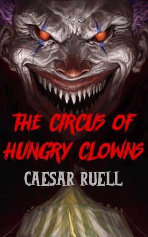the circus of hungry clowns poster large