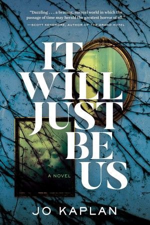 It Will Just Be Us Jo Kaplan Poster Large