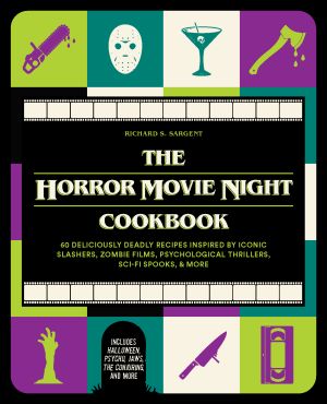the horror movie night cookbook richard s sargent poster large