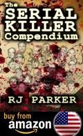 The Serial Killer Compendium Amazon Us