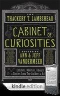 The Thackery T Lambshead Cabinet Of Curiousities Amazon Kindle