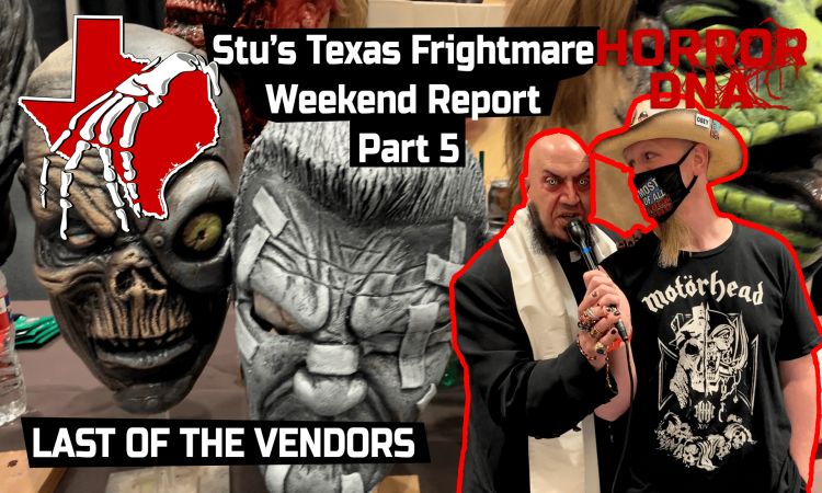 Stus Texas Frightmare Weekend Report Part Five Main