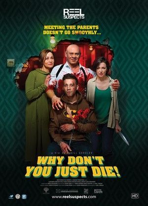 why dont you just die poster large