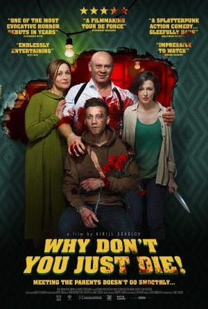 Why Dont You Just Die Poster Large
