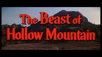The Beast Of Hollow Mountain 01