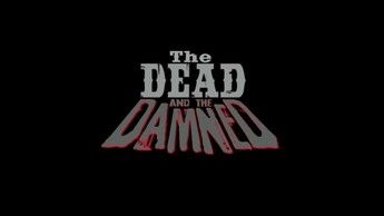 The Dead And The Damned 01